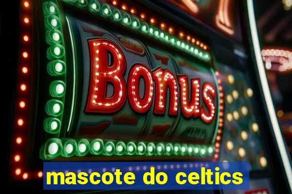 mascote do celtics